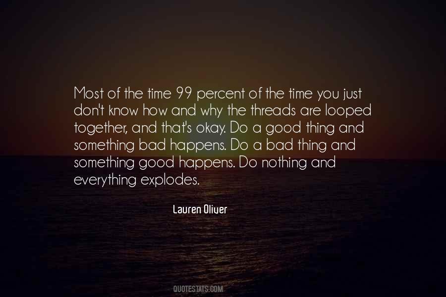 Its A Bad Time Not A Bad Life Quotes #283408