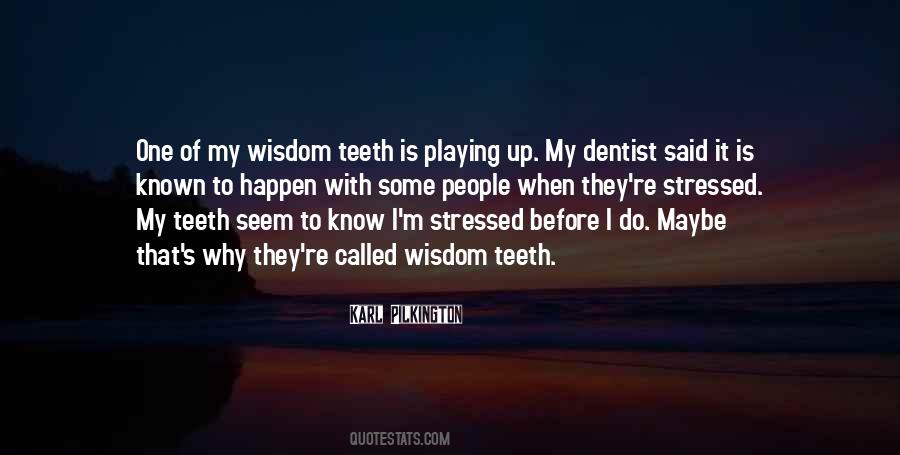 Dentist Quotes #189394