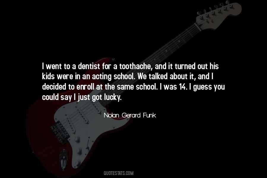 Dentist Quotes #273748