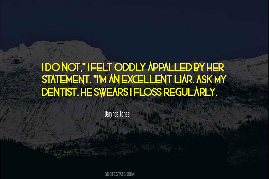 Dentist Quotes #284815