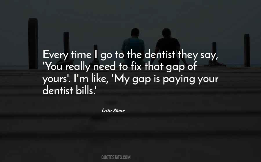 Dentist Quotes #489892