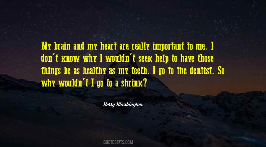 Dentist Quotes #715129