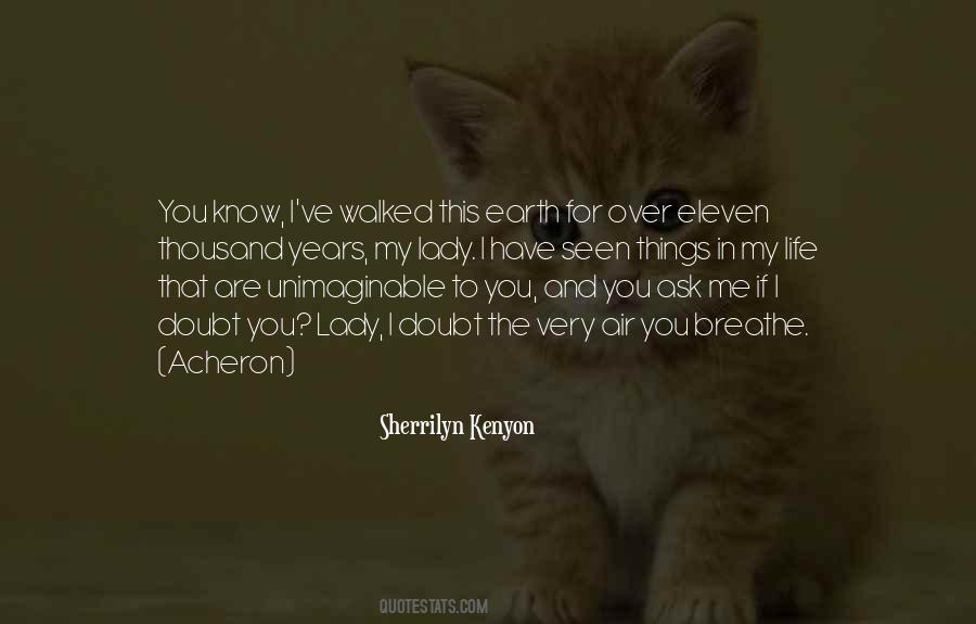 If You Doubt Me Quotes #1308334
