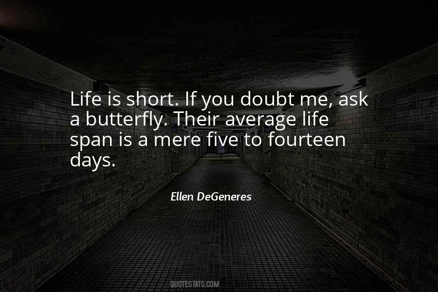 If You Doubt Me Quotes #1605018