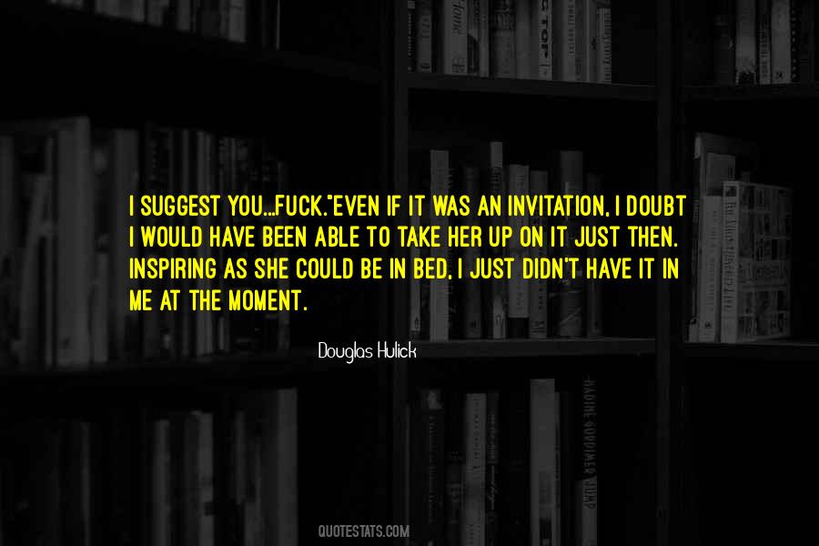 If You Doubt Me Quotes #749599