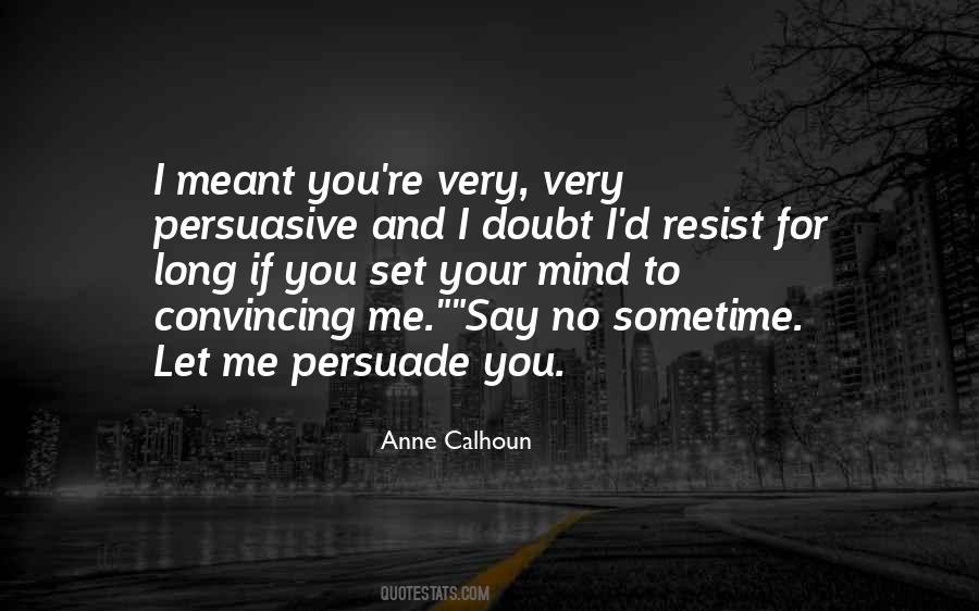 If You Doubt Me Quotes #81960