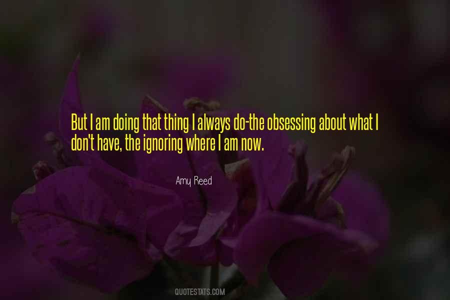 Where I Am Now Quotes #1819257