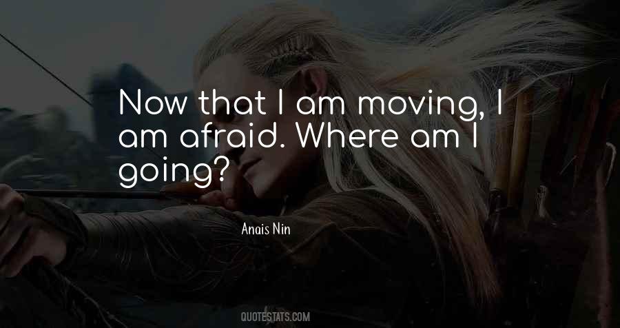 Where I Am Now Quotes #236644