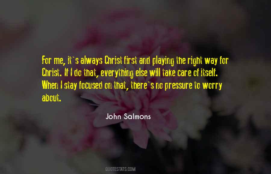 Focused On Me Quotes #168937