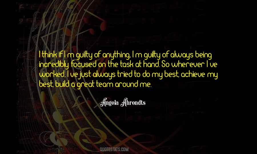 Focused On Me Quotes #224393