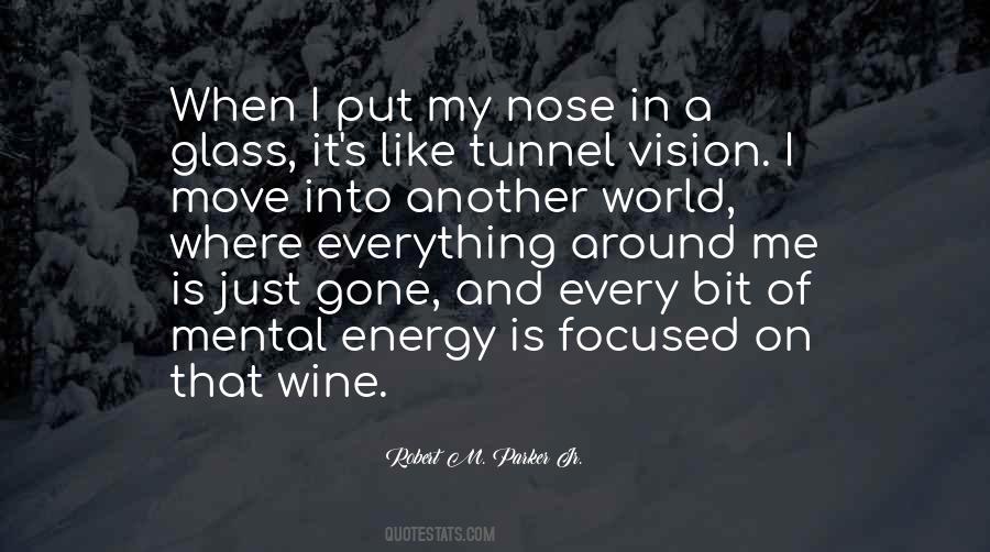 Focused On Me Quotes #303224