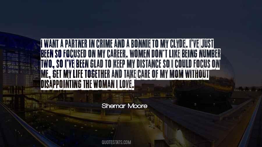 Focused On Me Quotes #448802