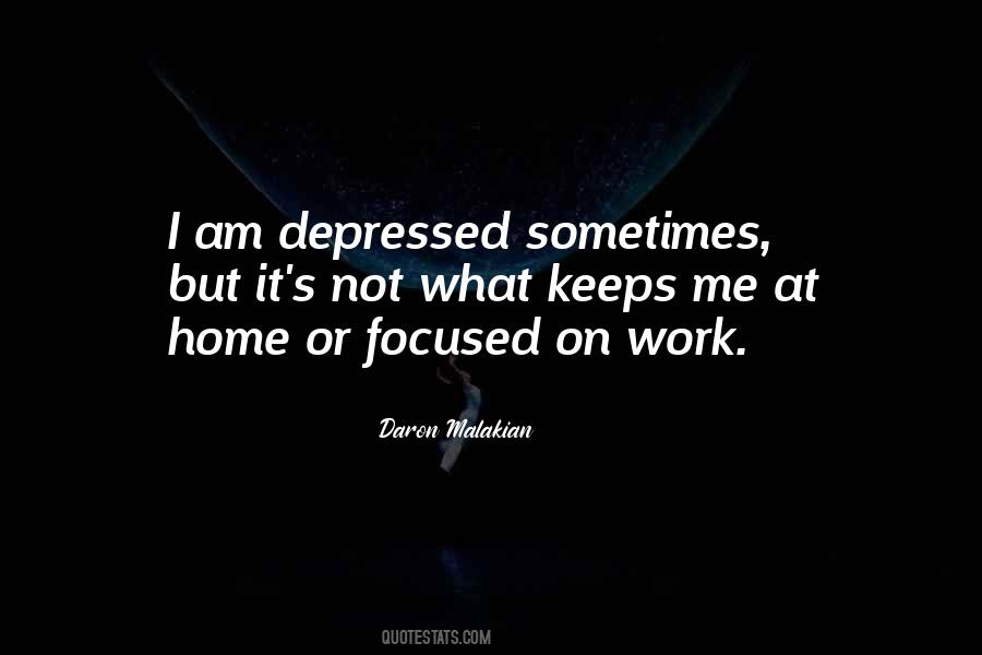 Focused On Me Quotes #553528
