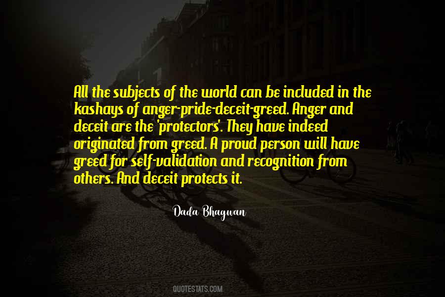 Quotes About Pride And Greed #1072217