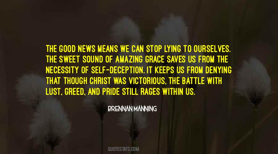 Quotes About Pride And Greed #1286621