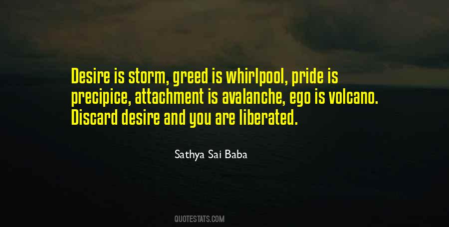 Quotes About Pride And Greed #1350109