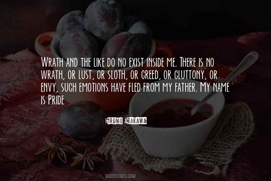 Quotes About Pride And Greed #280522