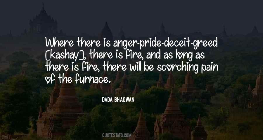 Quotes About Pride And Greed #443336