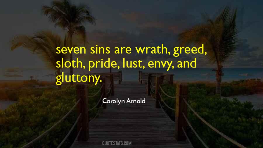 Quotes About Pride And Greed #856717