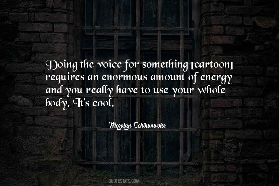 Amount To Something Quotes #336425