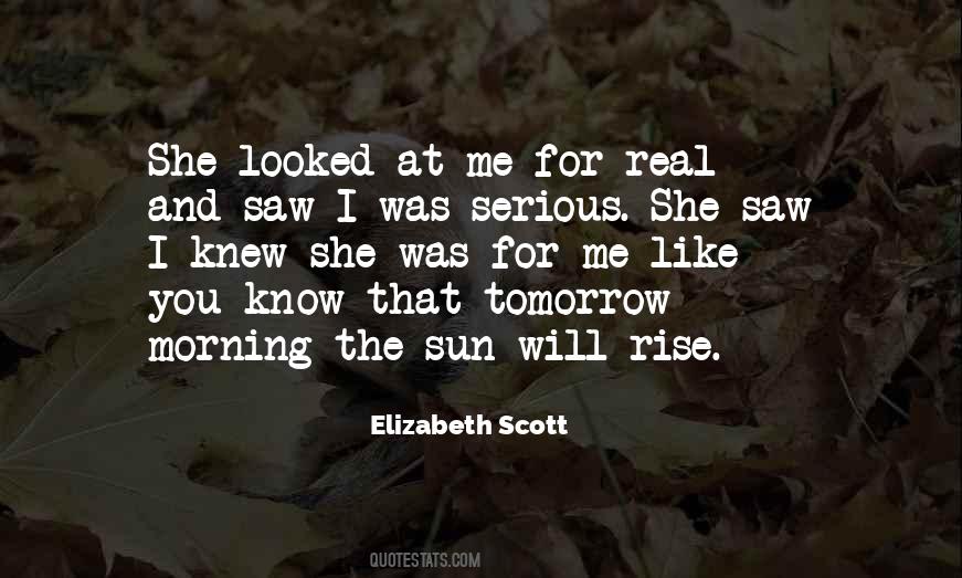 She Was Like The Sun Quotes #616444