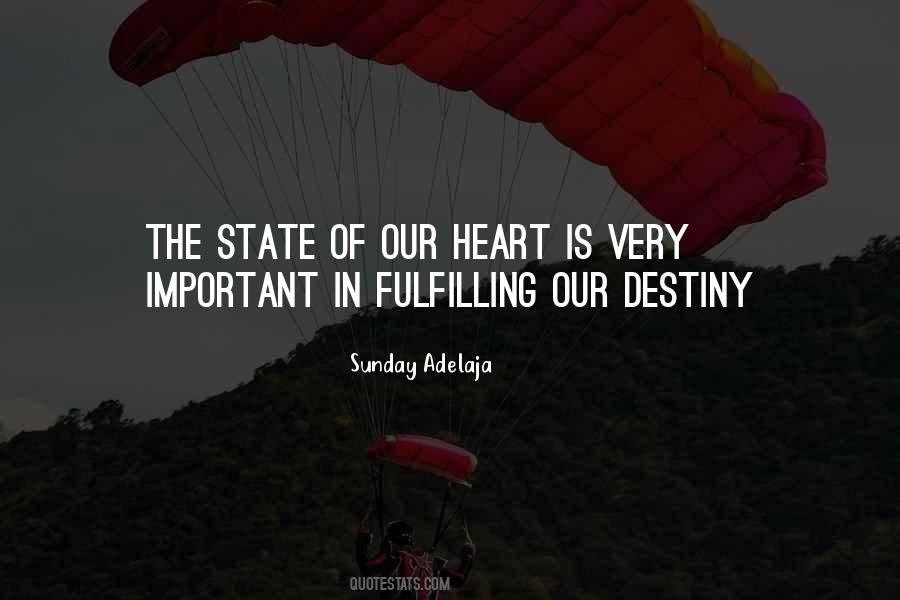 Heart Fulfilling Quotes #1525678