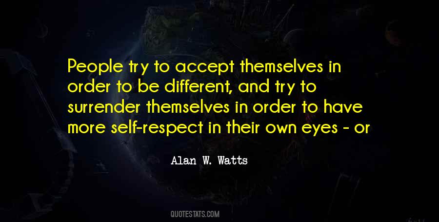 Accept And Respect Quotes #1073020