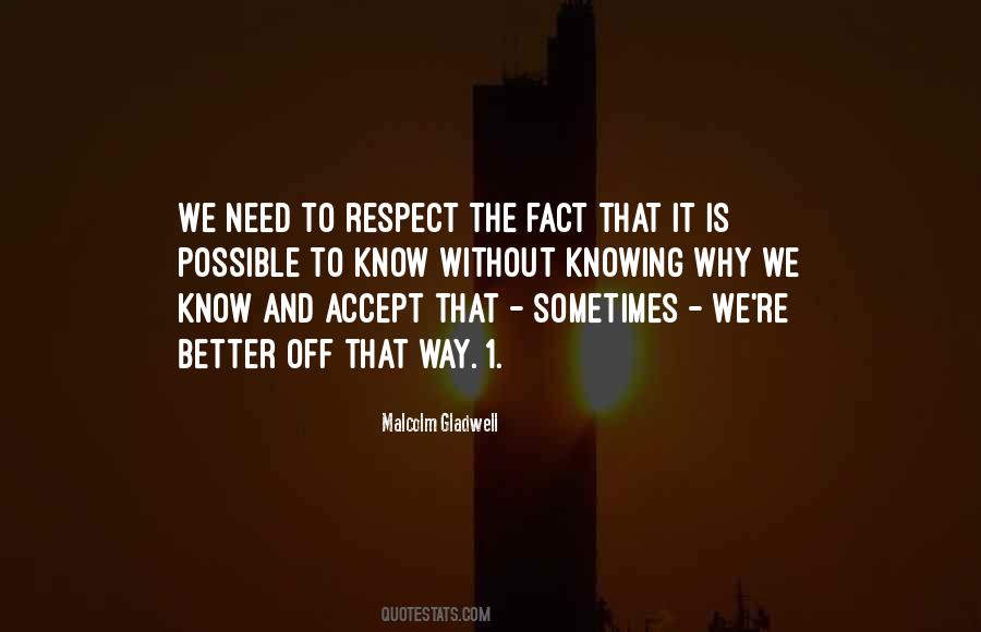 Accept And Respect Quotes #1137341