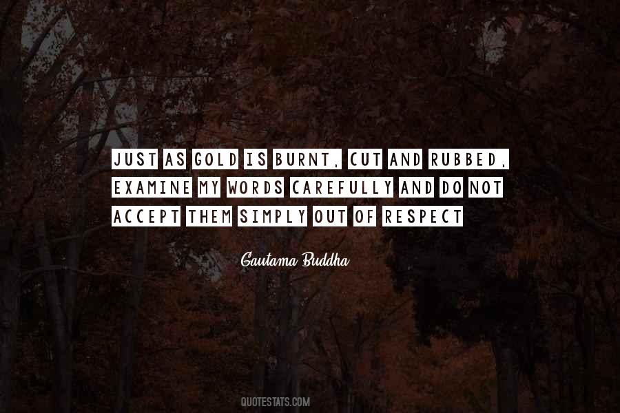 Accept And Respect Quotes #1390423