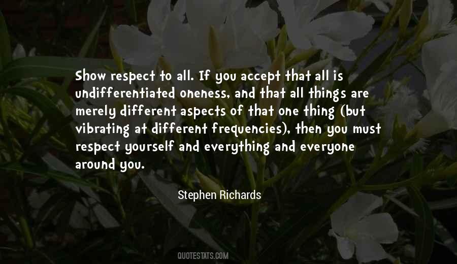 Accept And Respect Quotes #441813