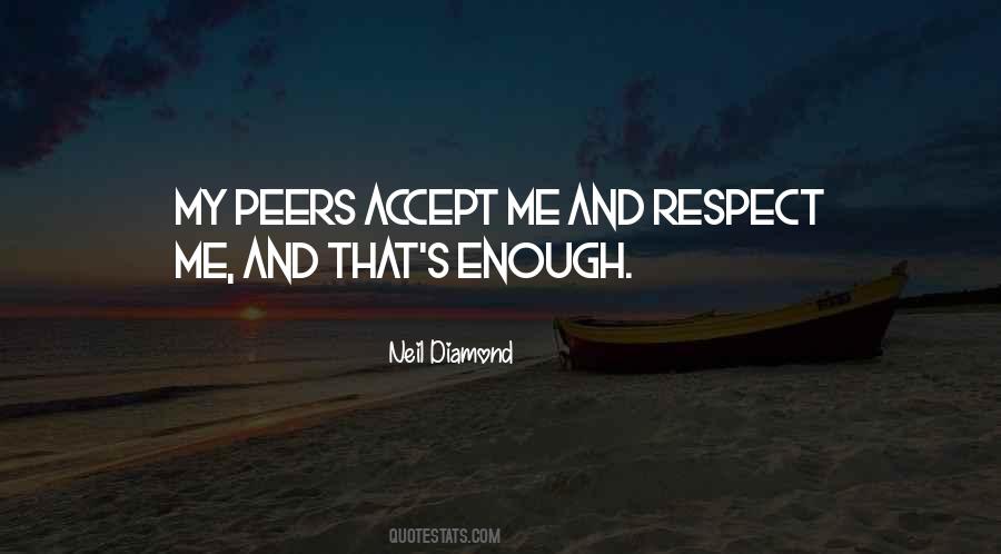 Accept And Respect Quotes #681829