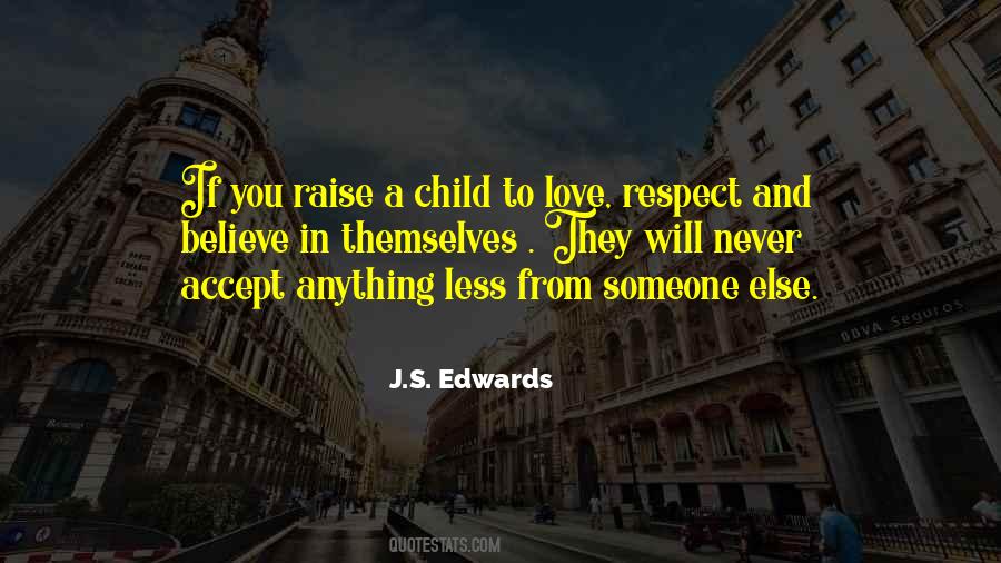 Accept And Respect Quotes #978498