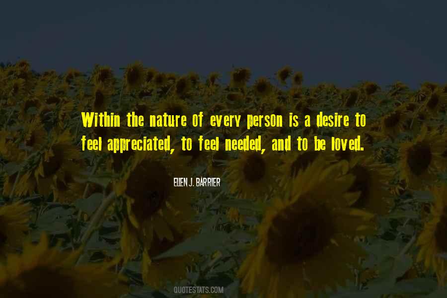 To Be Loved And Appreciated Quotes #1040579