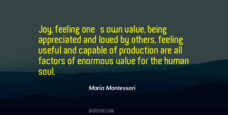 To Be Loved And Appreciated Quotes #1096255