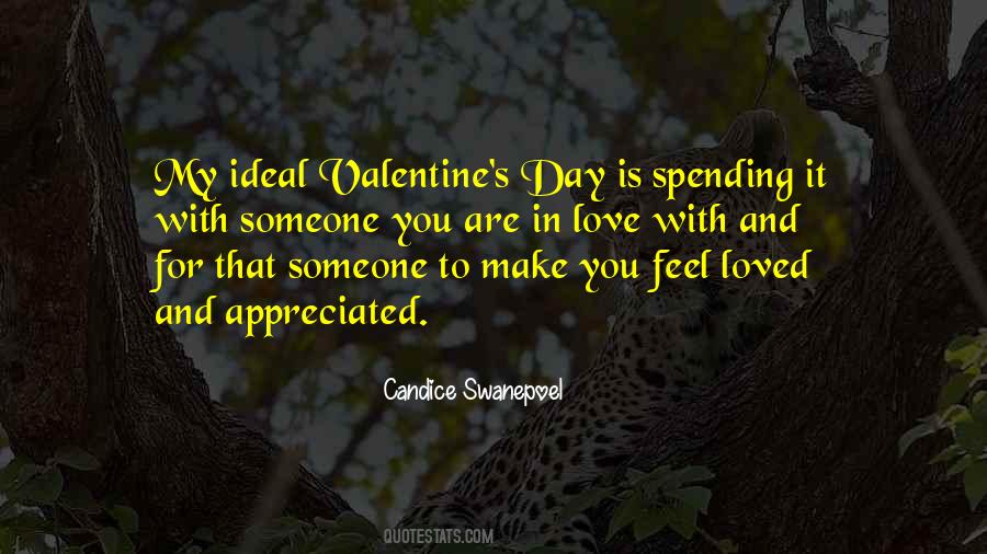 To Be Loved And Appreciated Quotes #1427173