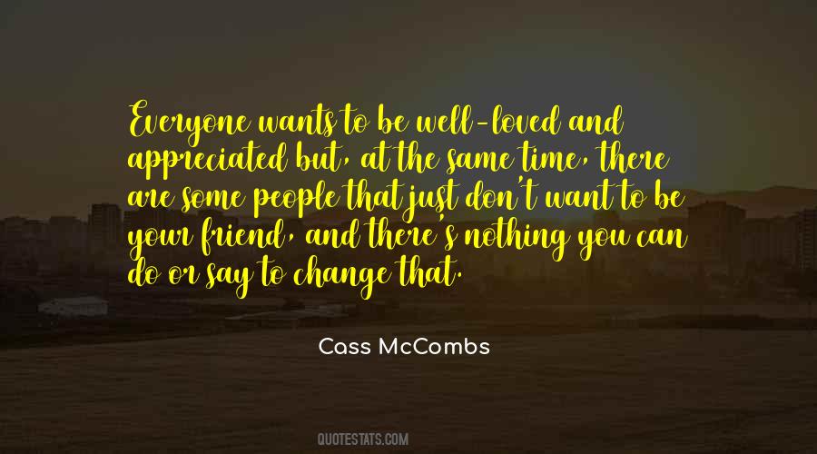 To Be Loved And Appreciated Quotes #1539811