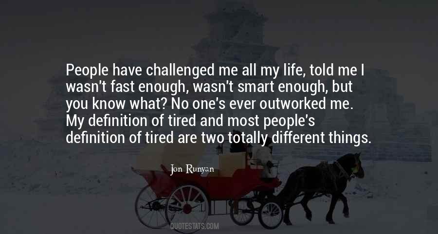 Life Goes By Fast Quotes #502695