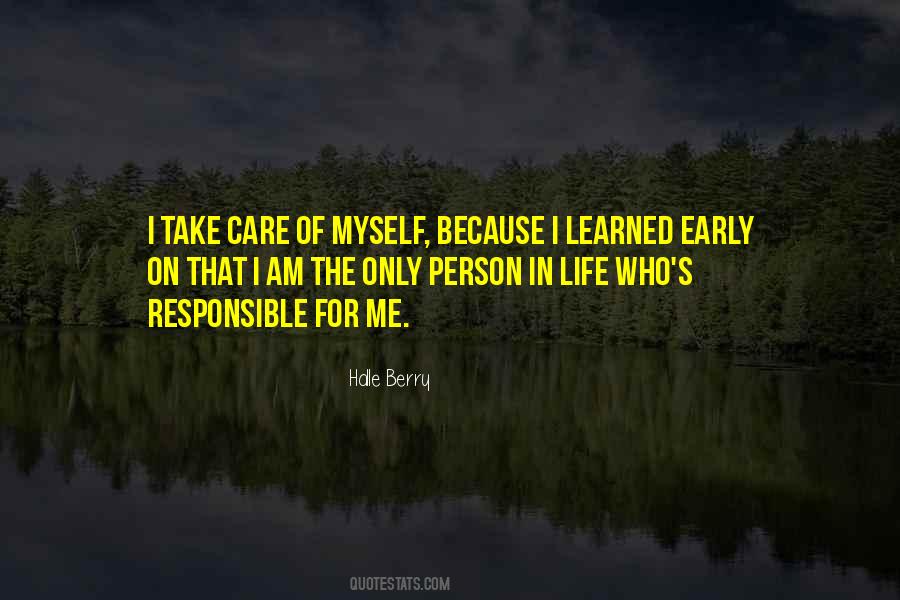 Theres Only So Much One Person Can Take Quotes #13482