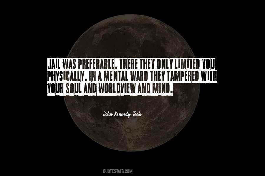 Limited Mind Quotes #1843367