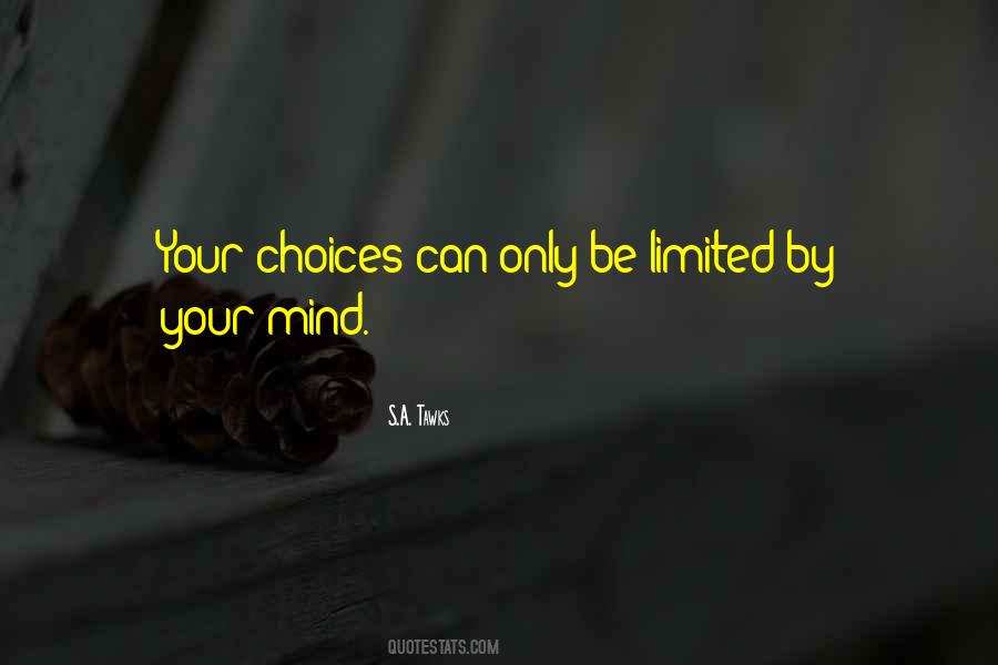 Limited Mind Quotes #768266