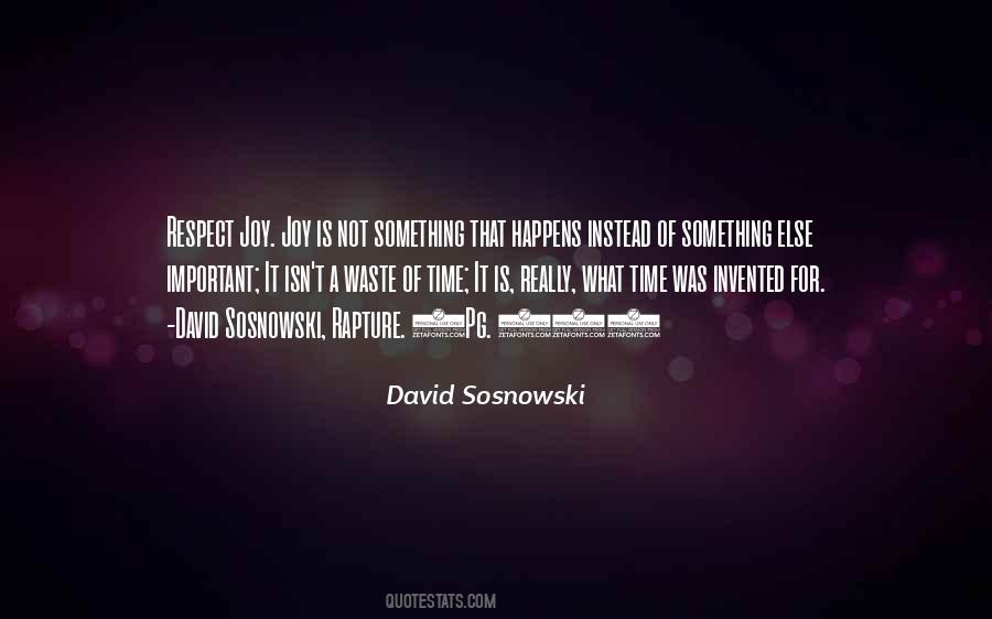 Its Not A Waste Of Time Quotes #137325