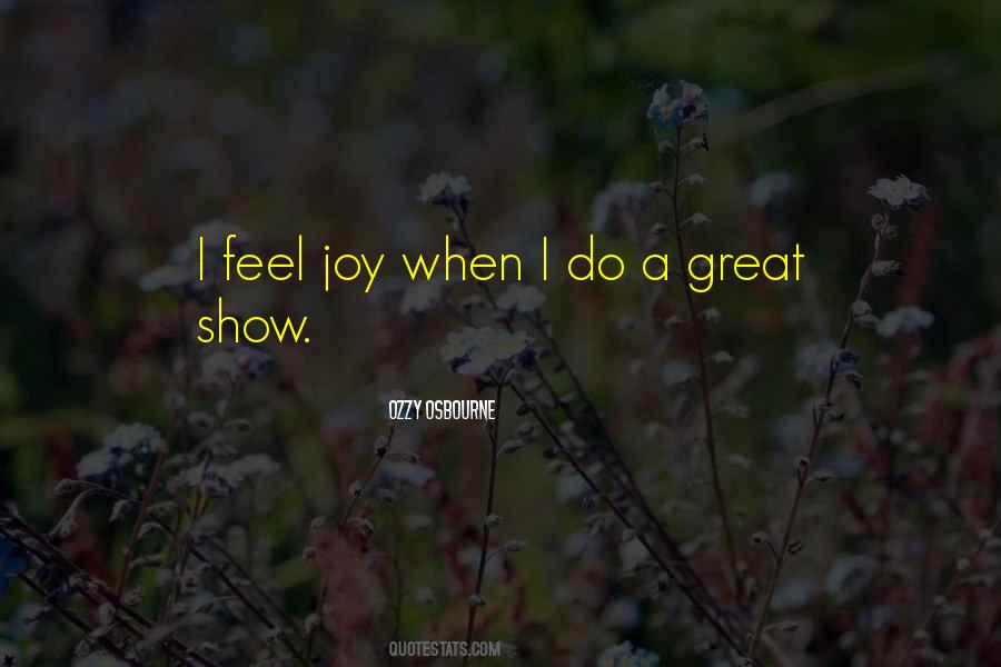 Great Show Quotes #1066940