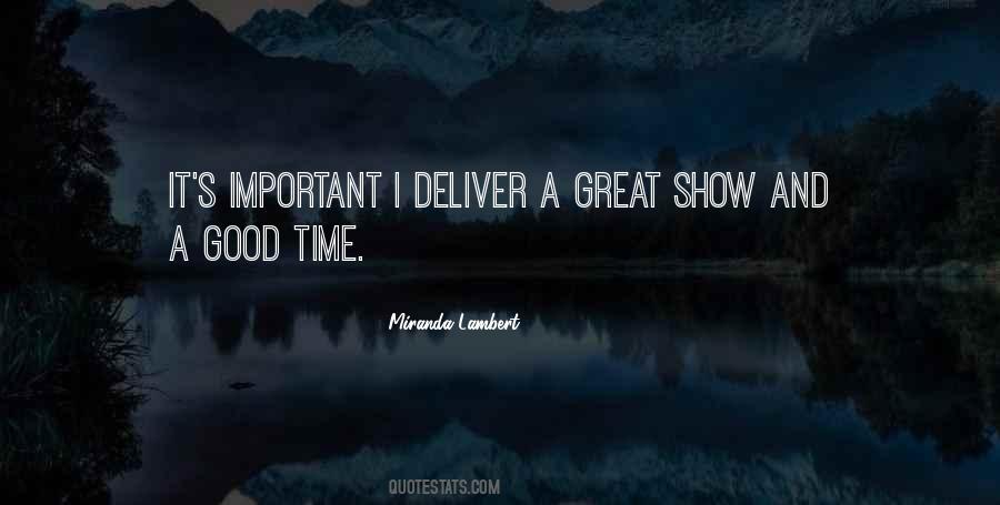 Great Show Quotes #1321161