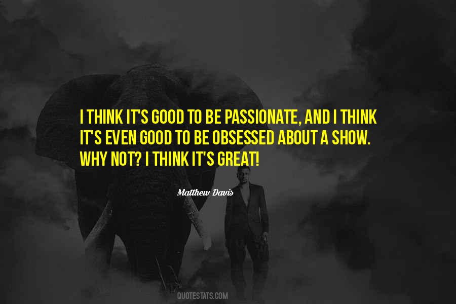 Great Show Quotes #245970