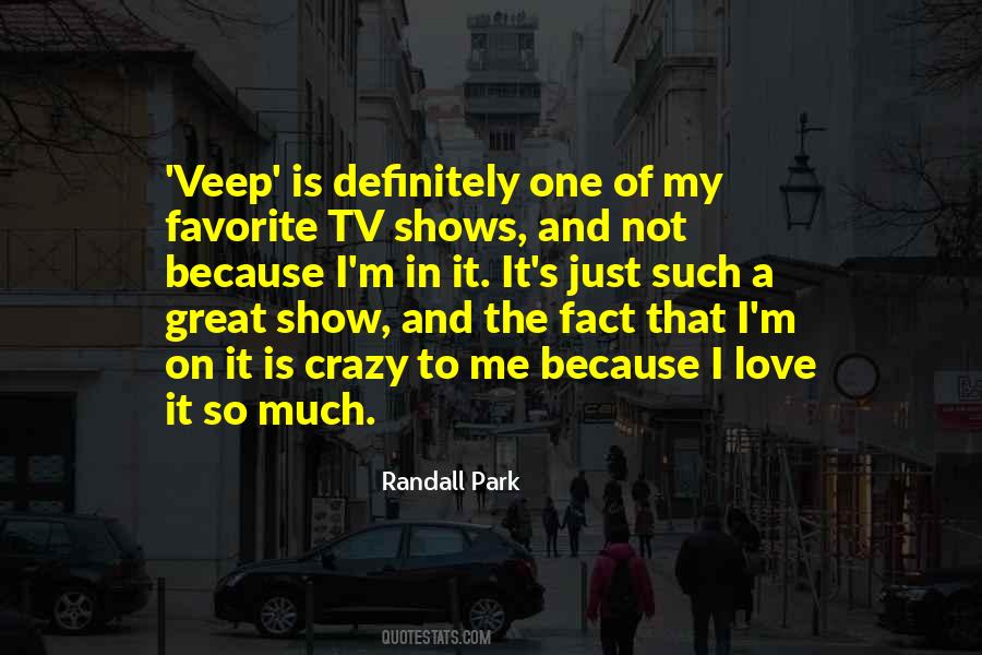 Great Show Quotes #518842