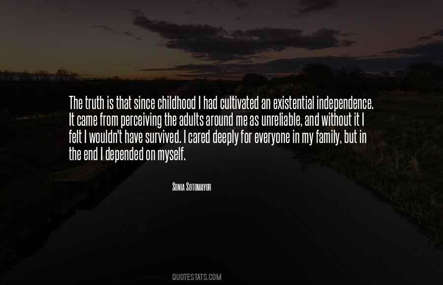 Without My Family Quotes #1298279