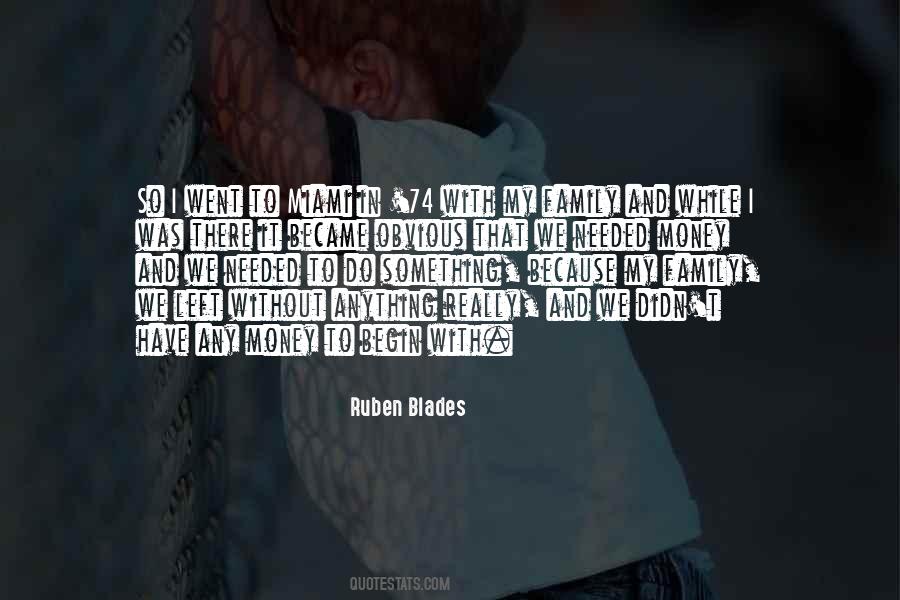Without My Family Quotes #1428101
