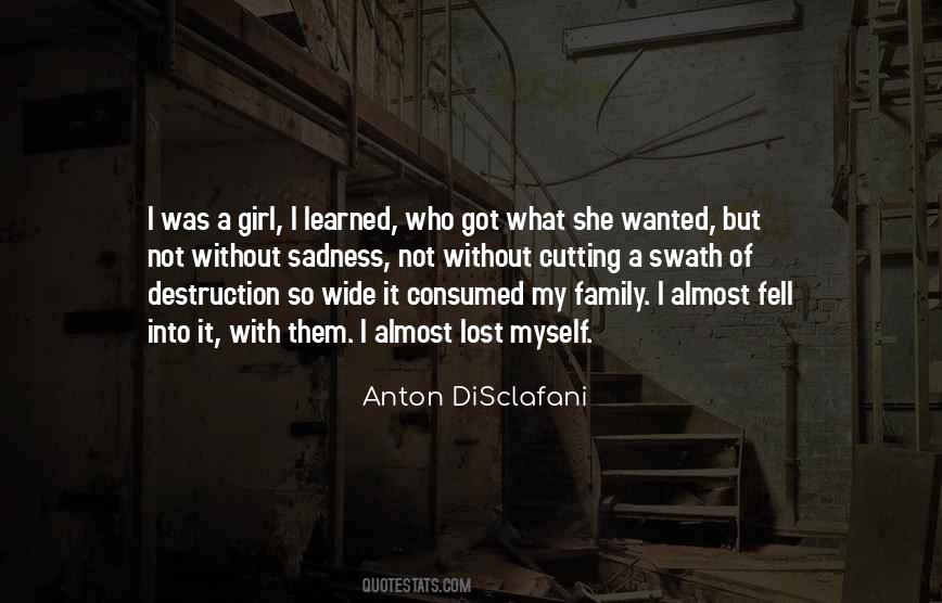 Without My Family Quotes #1694565