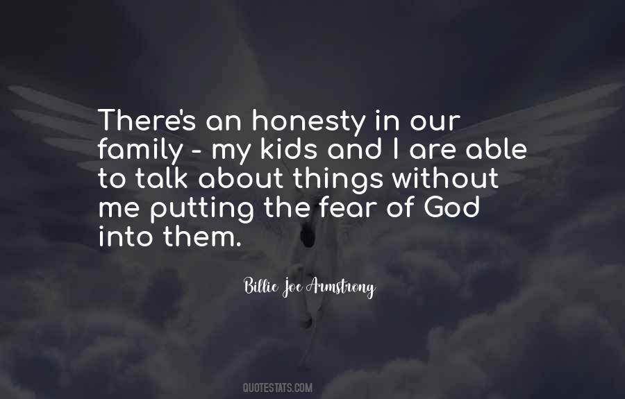 Without My Family Quotes #418703