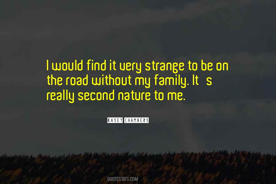 Without My Family Quotes #503540